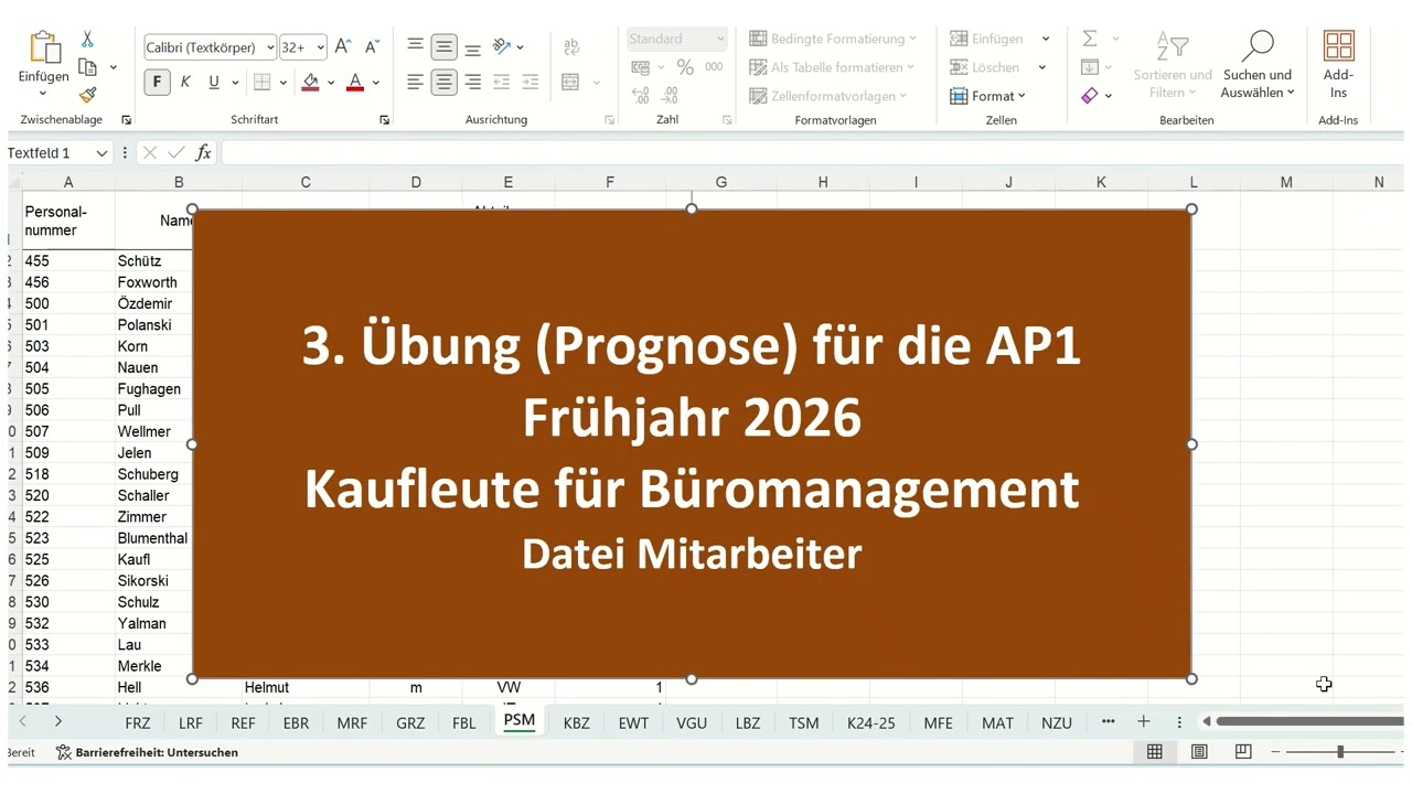 3. Übung (Prognose) für die AP1 Frühjahr 2026 am 26./27. Feb. 2026 für Kaufleute im Büromanagement