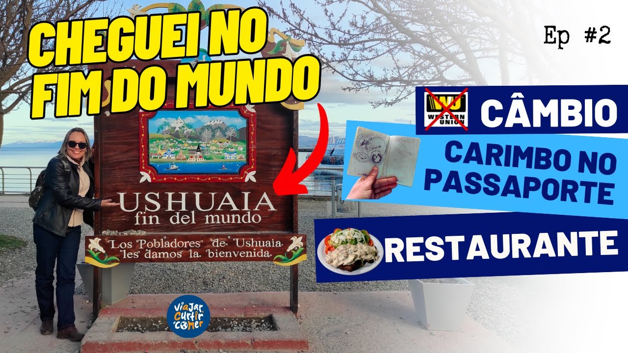 CHEGUEI NO FIM DO MUNDO - Primeiras impressões de Ushuaia na Argentina