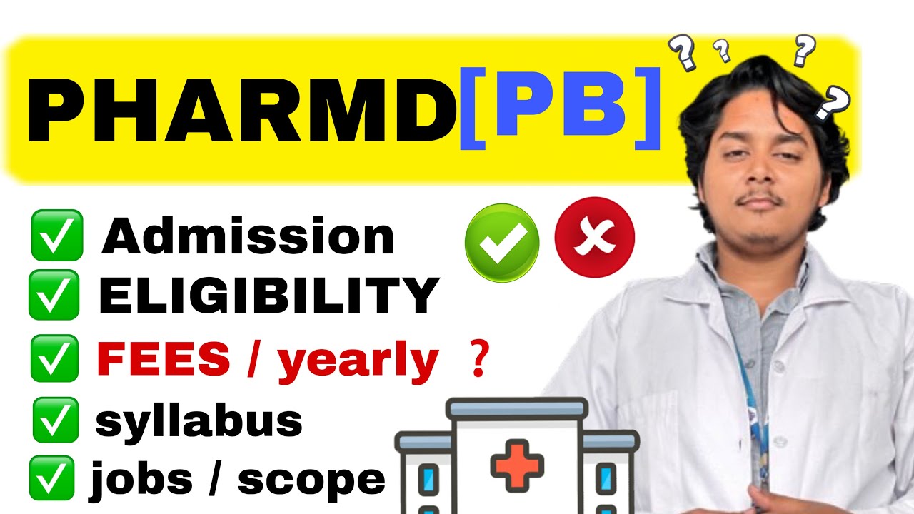 PharmD PB Admission 2026 | Eligibility, Fees, Syllabus & Jobs 🔥 Complete Guide
