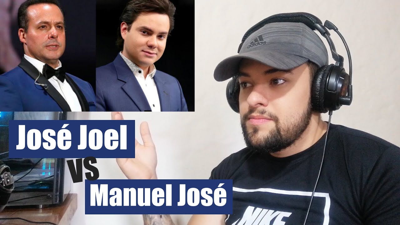 Escucho/Analizo a José Joel VS Manuel José | Reacción