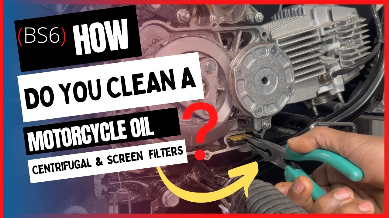 How to Clean Your Motorcycle's Centrifugal and Screen Filters/How do you clean a bike oil strainer?