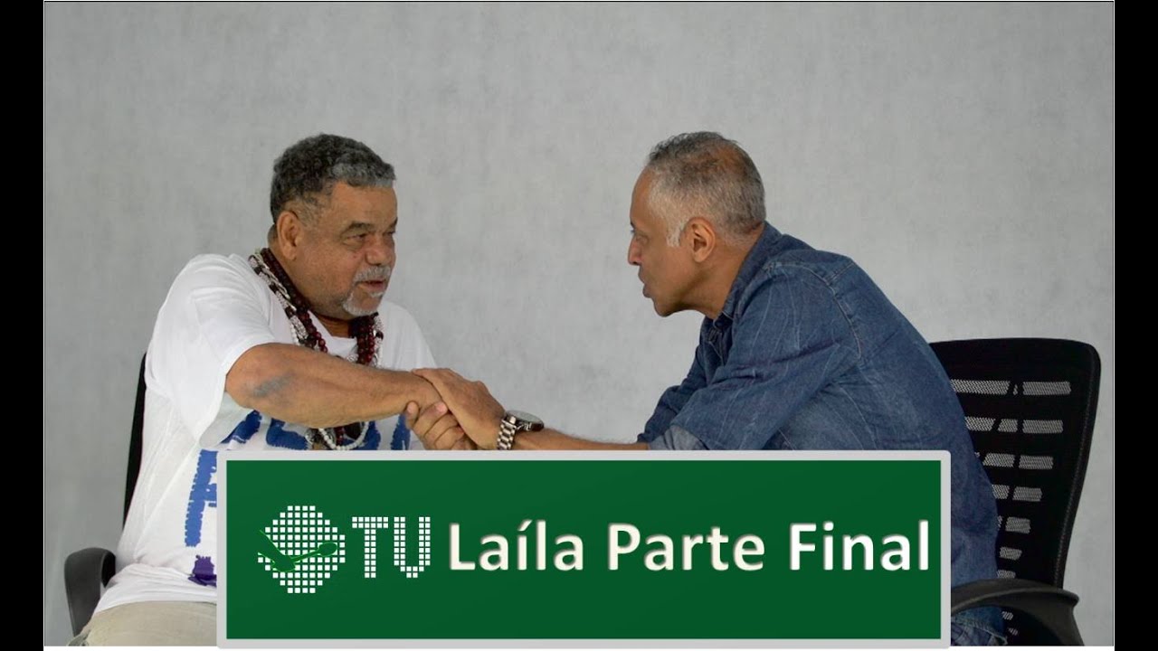 CONVERSA KOMKÁ - LAÍLA PARTE FINAL