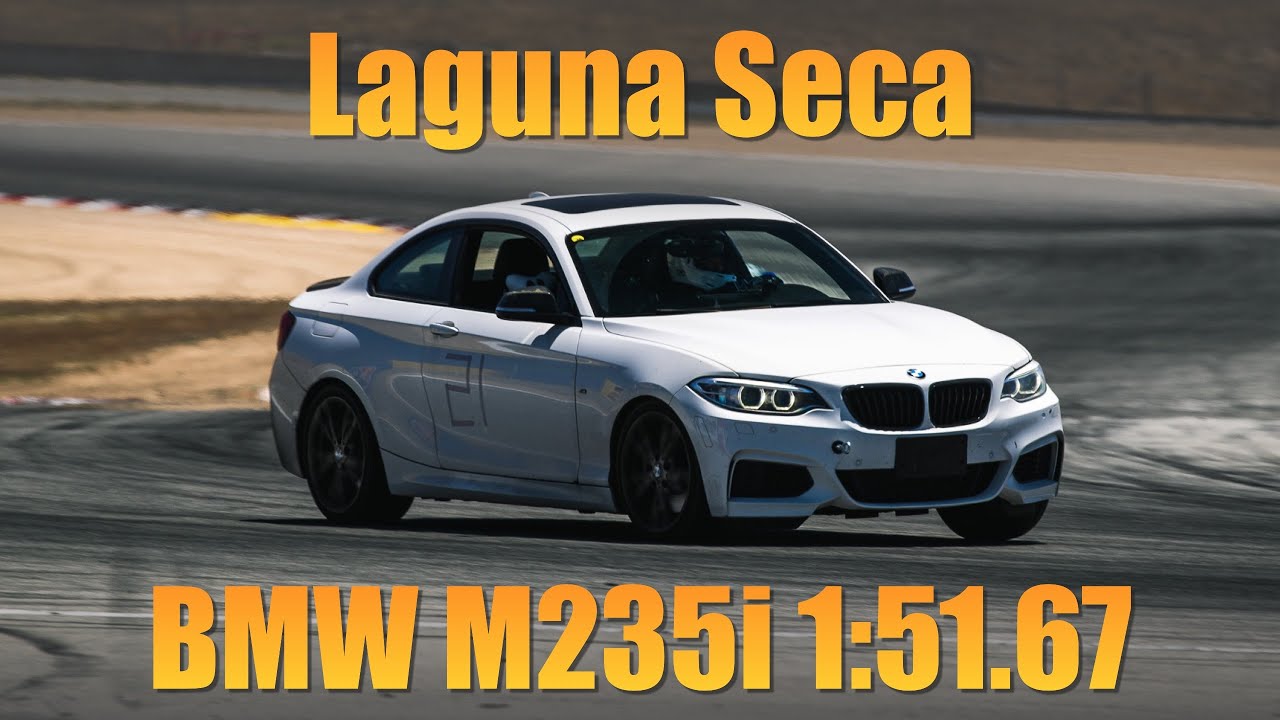 Laguna Seca track day with BMW M235i 1:51.67 lap time