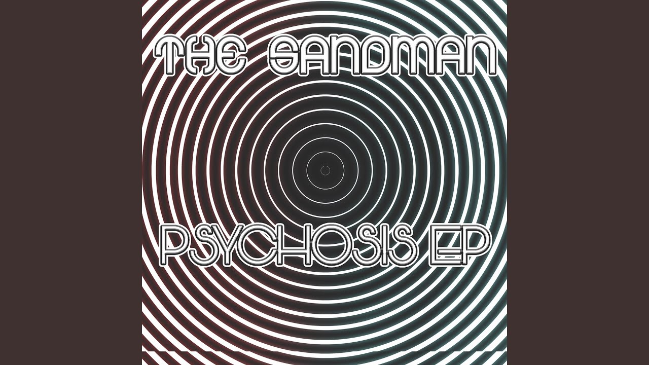 Psychosis Part 1