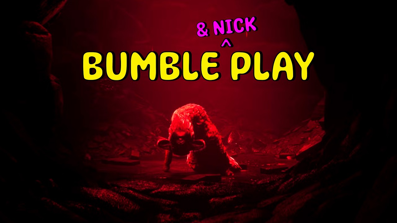 Bumble & Nick Play REANIMAL - Part 2