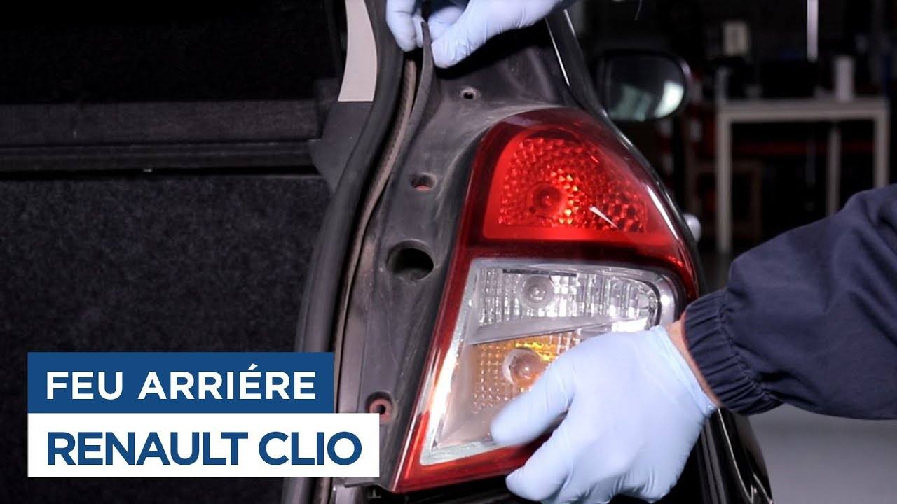 Changer le Feu Arrière - Renault Clio 3