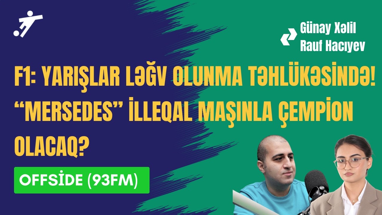 GÜNDƏM: Formula 1-də yarışlar ləğv olunacaq? - OFFSIDE @SaglamRadio-93fm