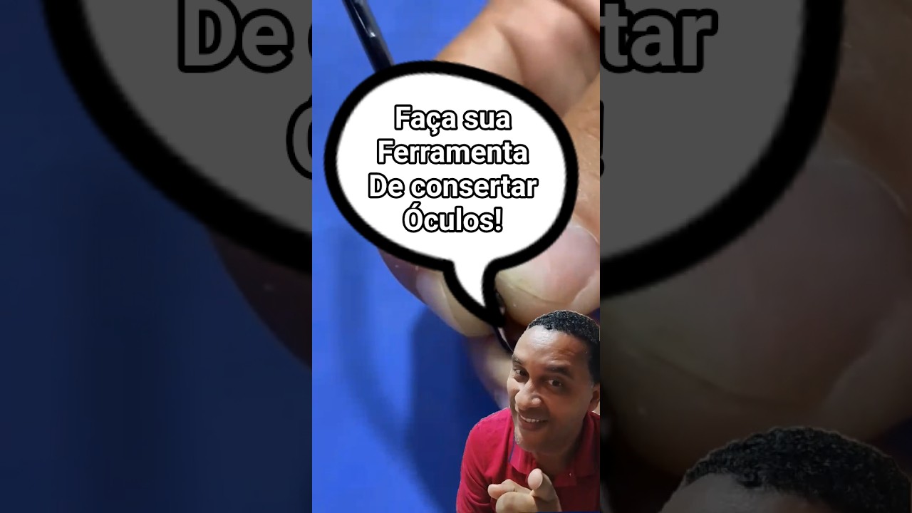 Faça sua ferramenta de consertar óculos!