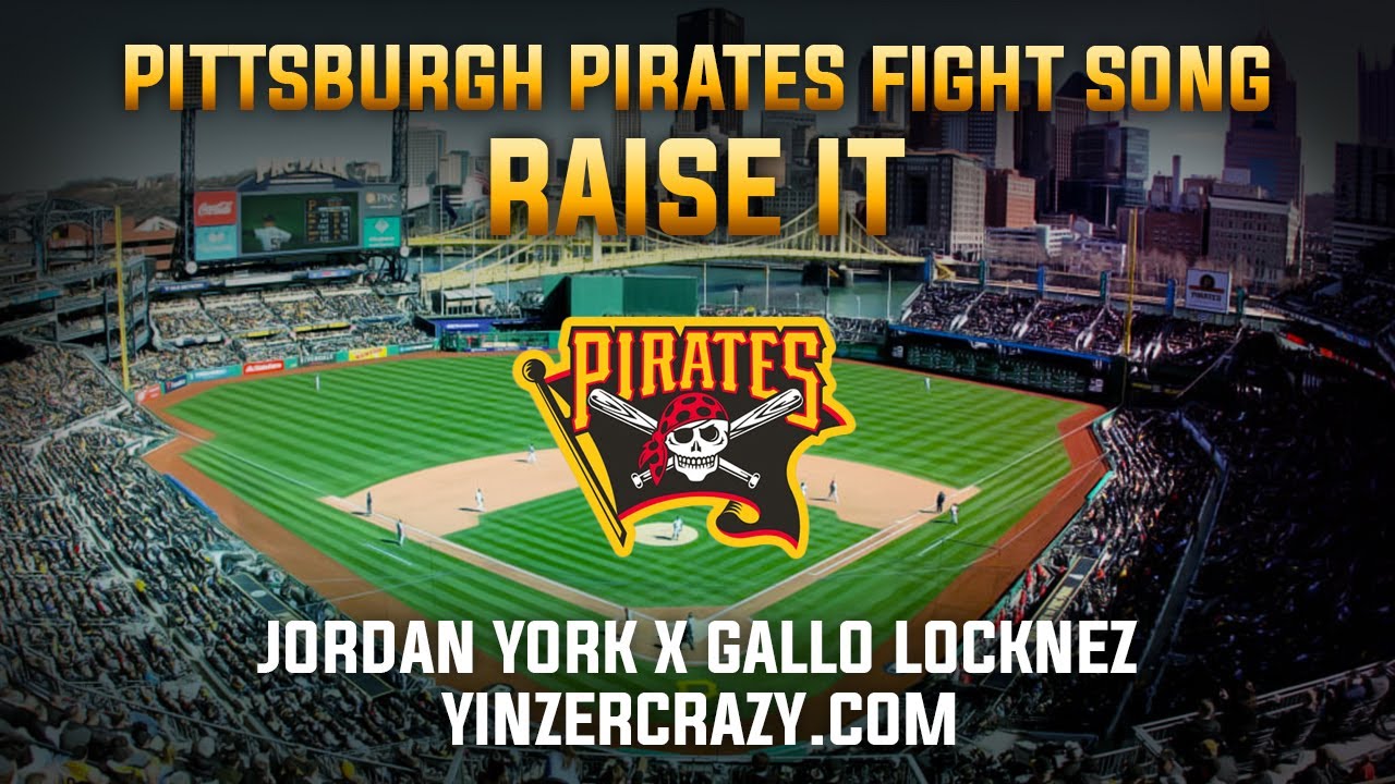 Pittsburgh Pirates Fight Song