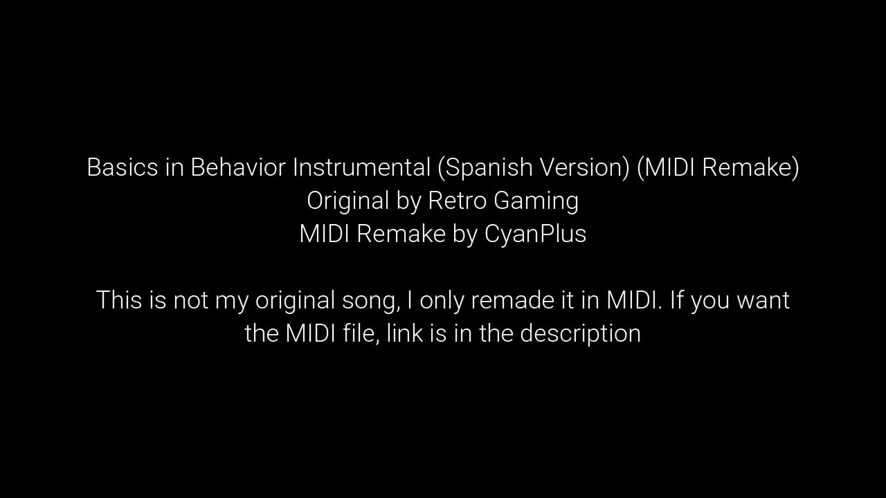 (MIDI remake) Basics in Behavior Instrumental (Spanish Version)