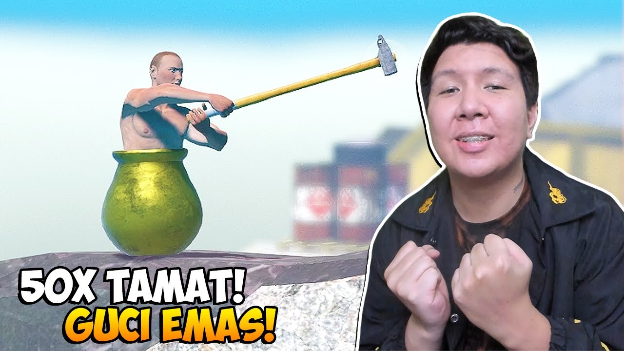 AKHIRNYA TAMAT 50 KALI DAN DAPAT GUCI EMAS! Getting Over It with Bennett Foddy