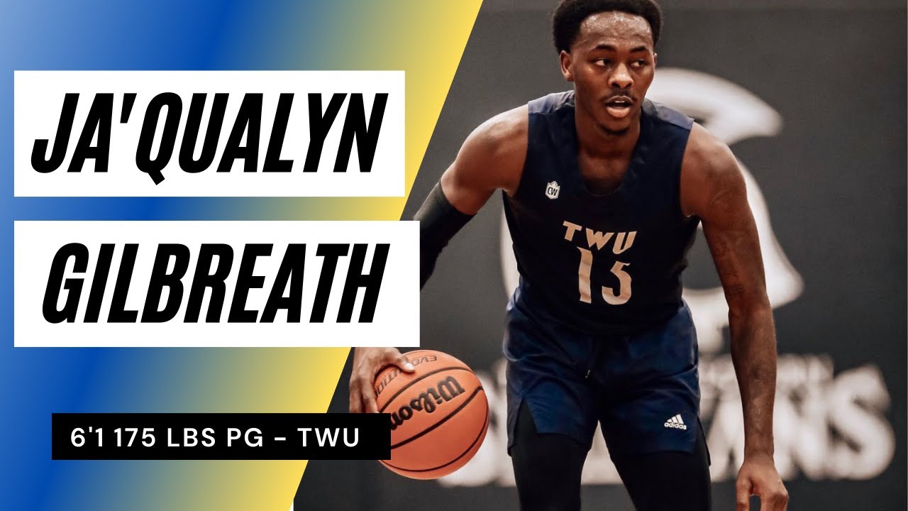 Ja'Qualyn Gilbreath - Trinity Western University Highlights
