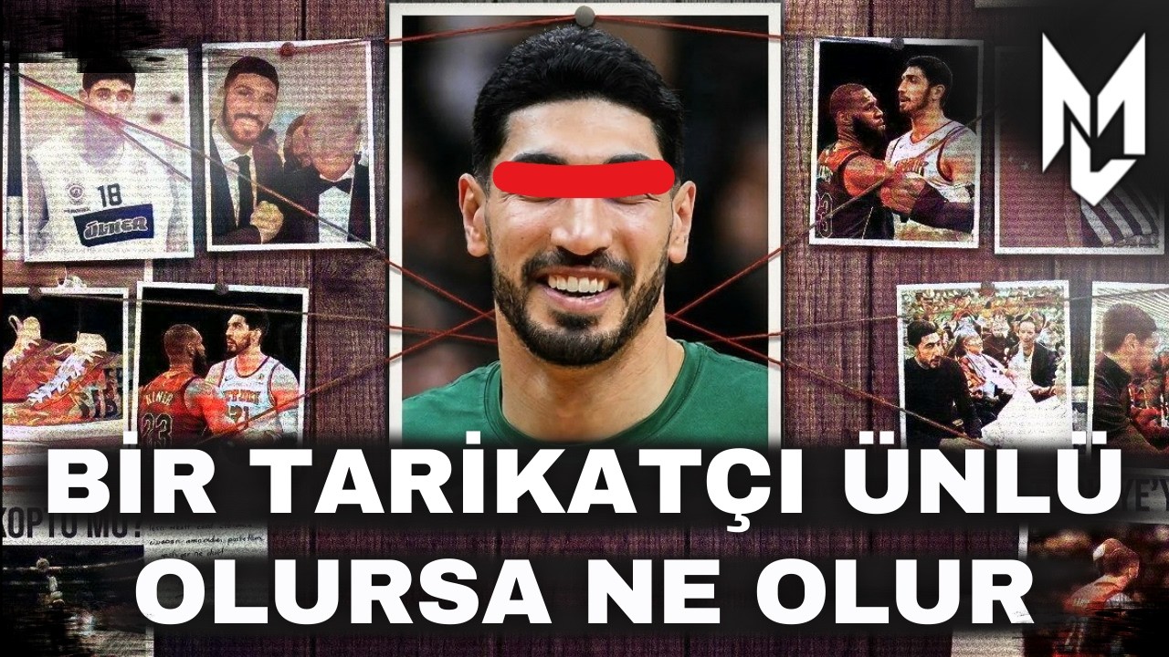 Enes Kanter Freedom: İbretlik Bir İhanet Hikayesi