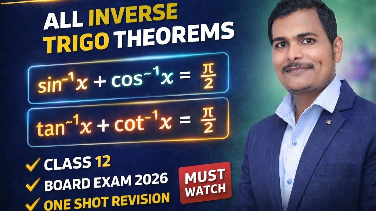 All theorems of inverse trigonometric functions | class 12th board exam 