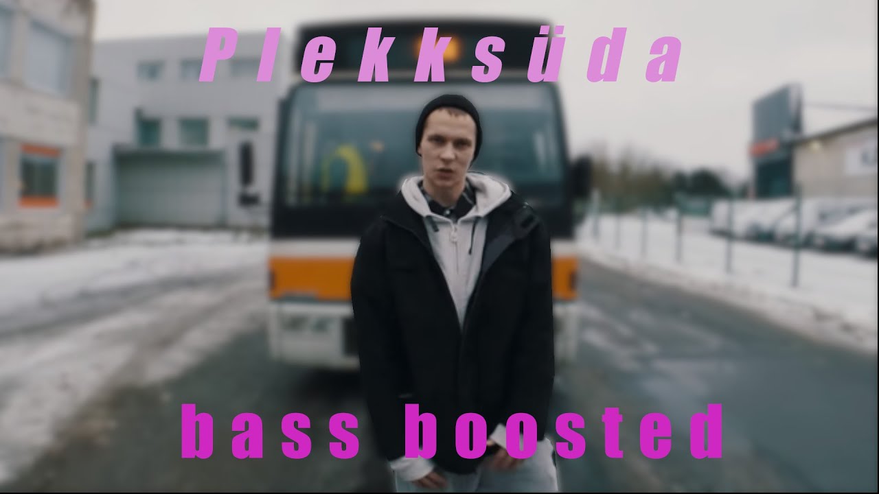 Hanf Kung - Plekks&uuml;da (Bass boosted)