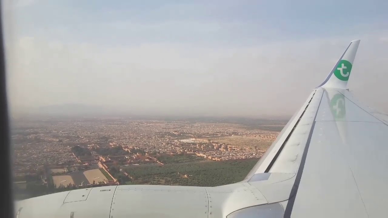 الهبوط في مطار مراكش المنارة   Landing at Marrakech Menara Airport