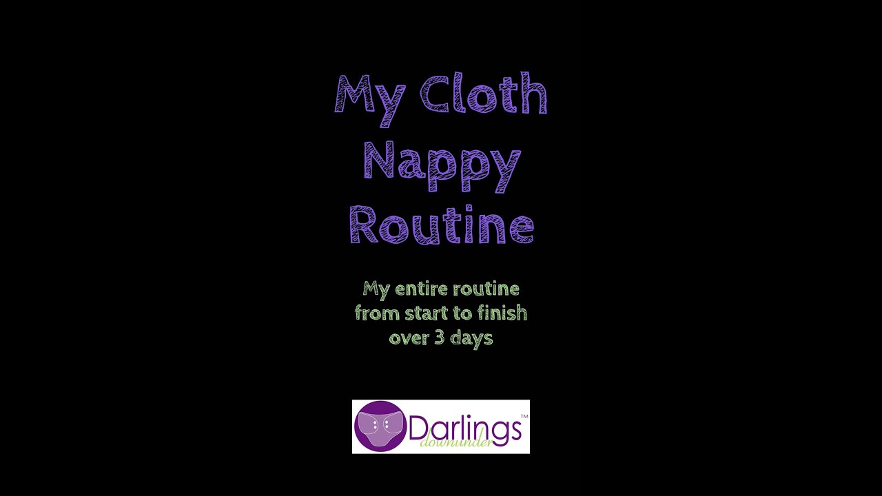 My Cloth Nappy Routine