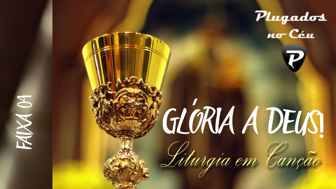 GLÓRIA A DEUS  | PLUGADOS NO CÉU