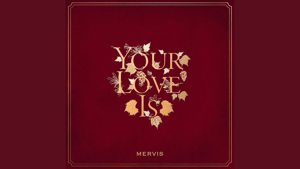 Your Love Is