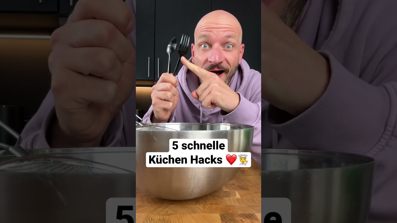 5 schnelle K&uuml;chen Hacks ❤️🧑&zwj;🍳 #trick17 #lifehack #k&uuml;chenhacks
