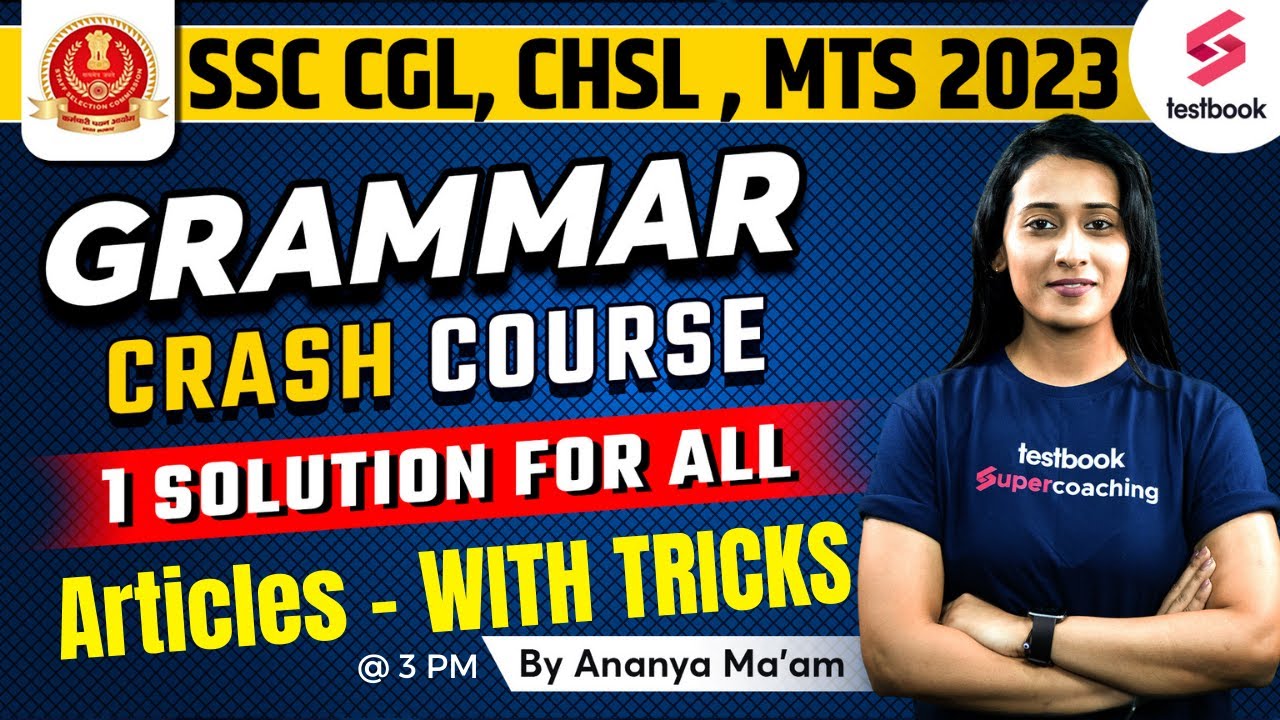 Articles With Tricks | SSC CGL English Classes 2023 | Grammar | Foundation Course | Ananya Ma'am