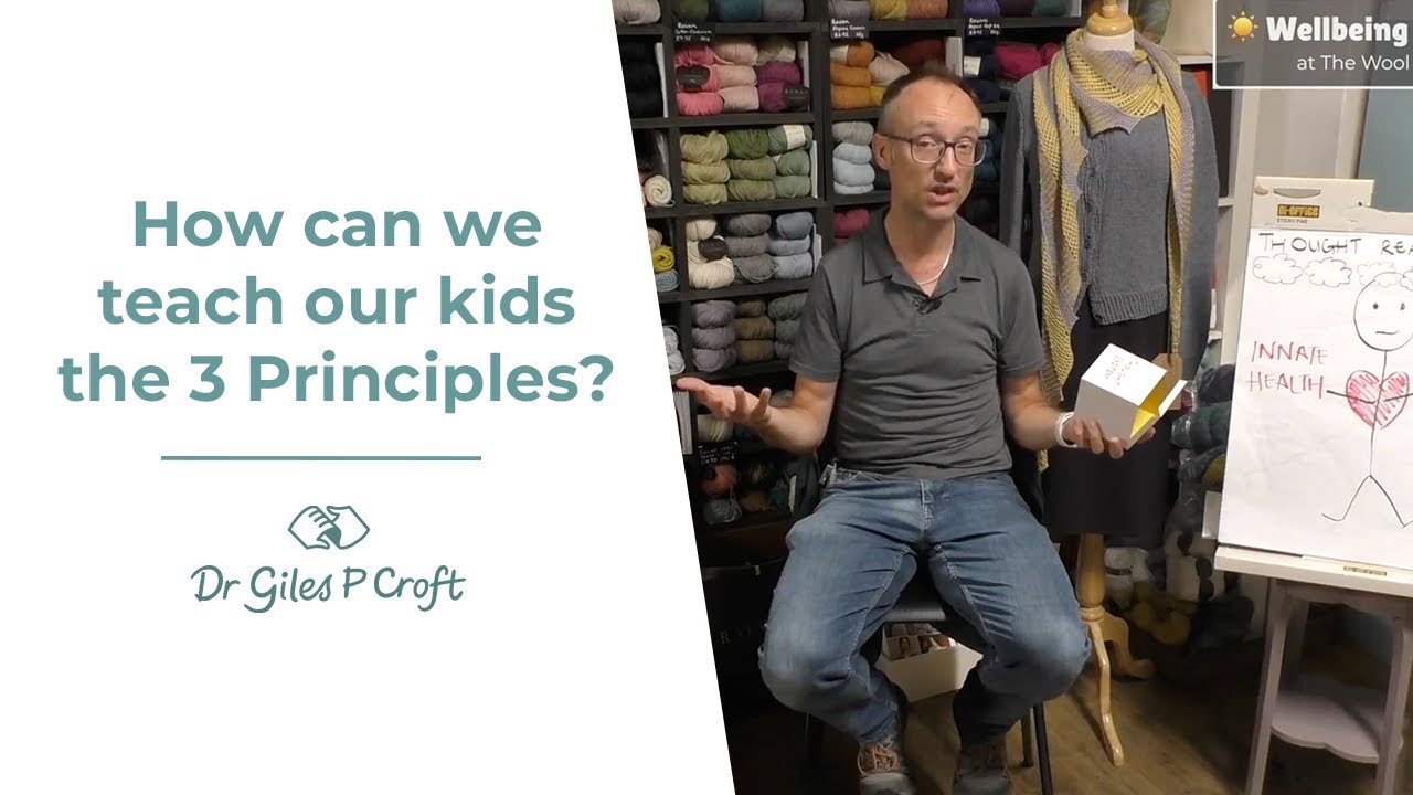 How to teach our kids the 3 Principles
