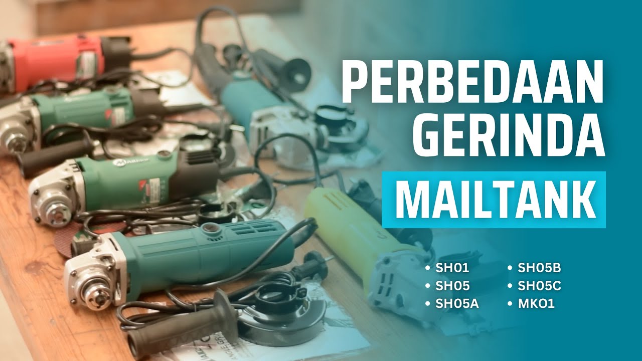 Gerinda-Gerinda Mailtank | Perbandingan Gerinda SH01, SH05, SH05A, SH05B, SH05C dan MK01