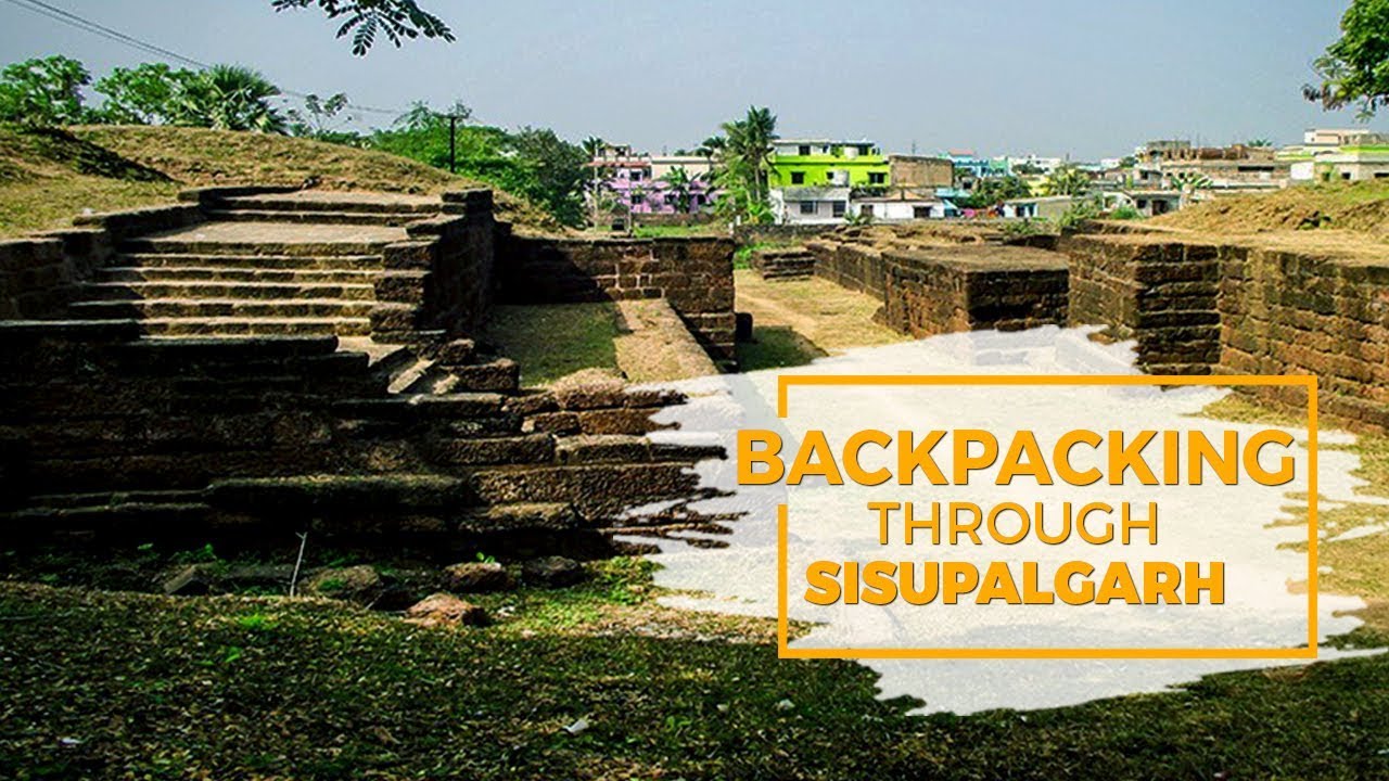 Backpacking through History Ep 4: Sisupalgarh