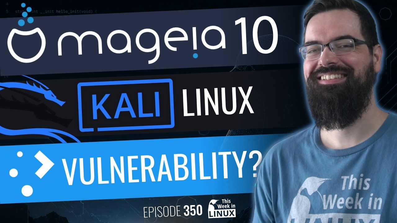 Mageia 10, Kali Linux, Ultramarine 44, KDE Plasma Vulnerability & more Linux news