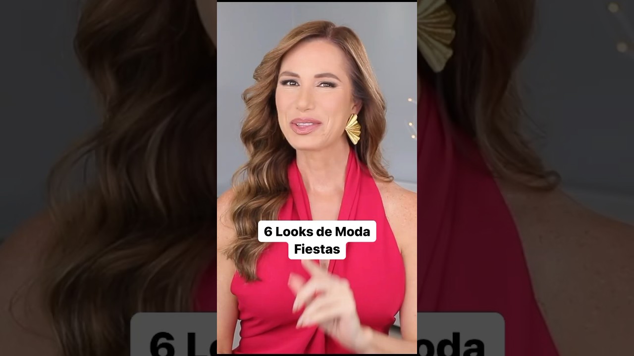 6 Looks de Fiesta | Desiree Lowry #subetelolindo #navidad #modafiestas