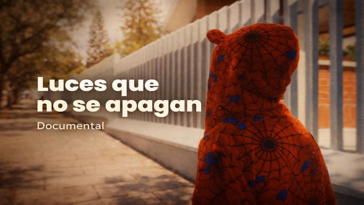 Documental Luces que no se apagan