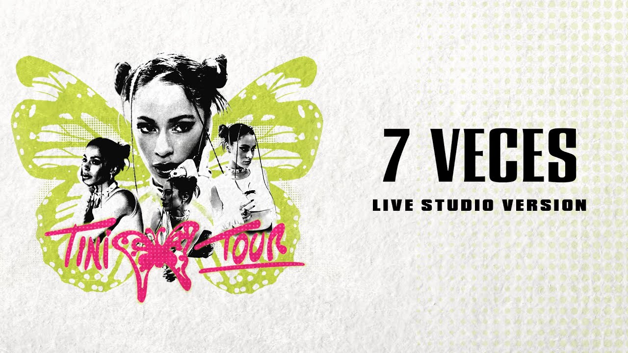 TINI - 7 Veces (Live Studio Version - Tini Tour)
