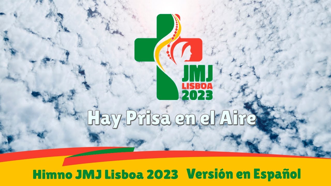 Himno JMJ Lisboa 2023 | 