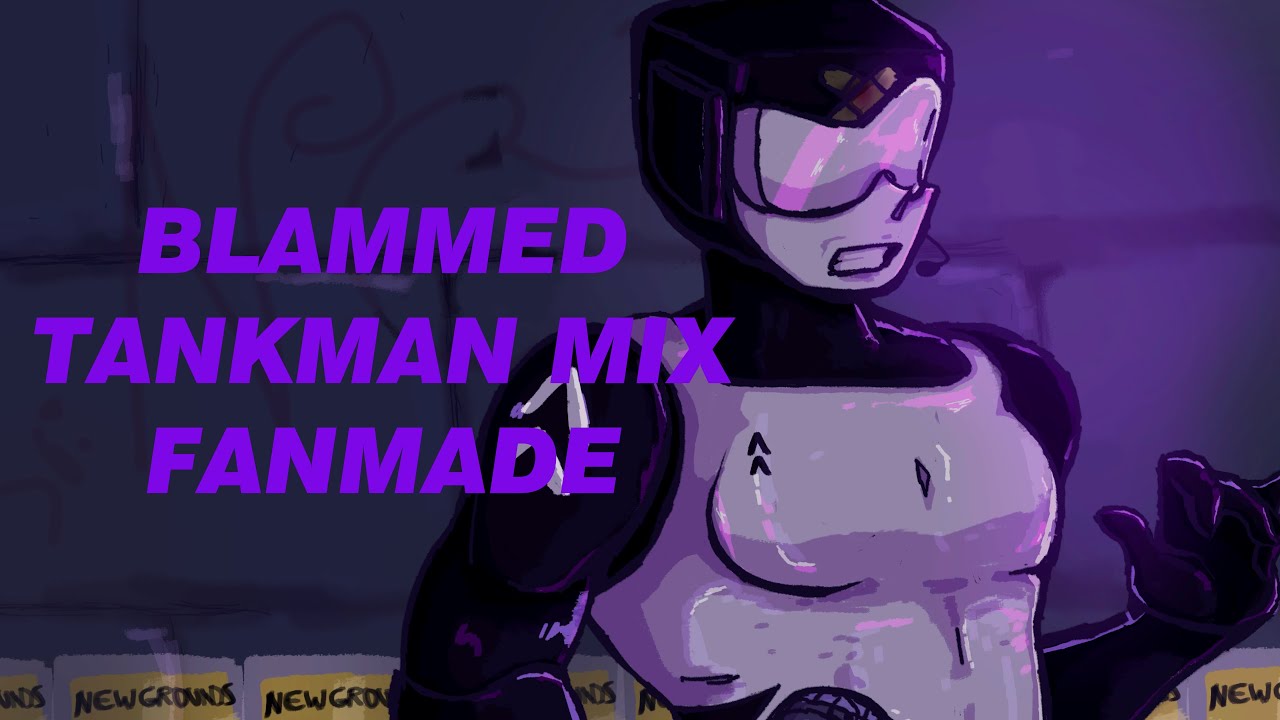 [FNF REMIX] BLAMMED - TANKMAN MIX FANMADE (remastered)
