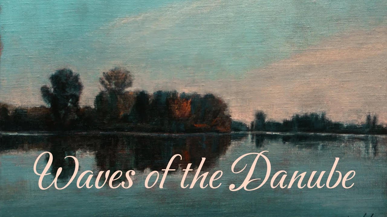 Waves of the Danube [Romanian waltz]