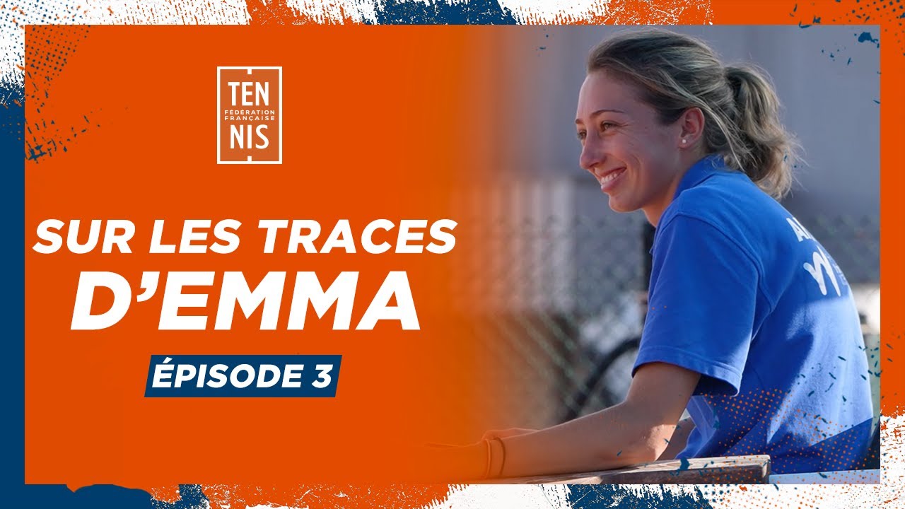 Sur les traces d'Emma - Épisode 3 | FFT