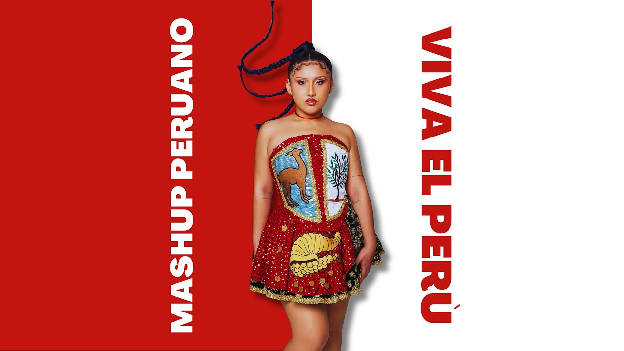 Mashup Peruano & Viva el Perú #Perú #MarcaPerú #PaísDeDonesInfinitos #musica