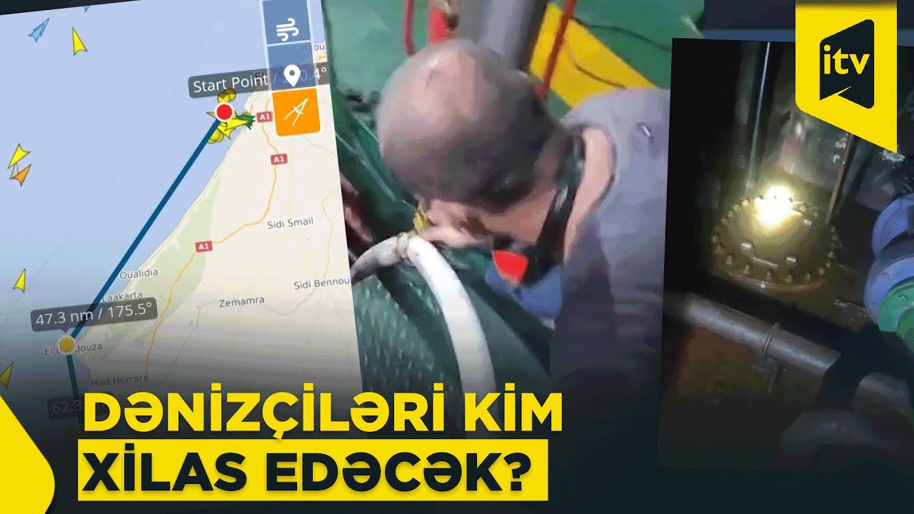 Azərbaycanlı dənizçilər İspaniyada çıxılmaz vəziyyətdə qalıblar