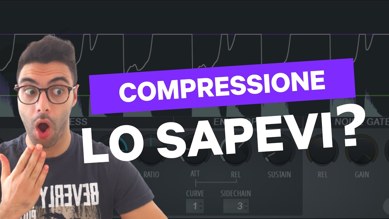 Tutorial Compressione - Come usare un compressore