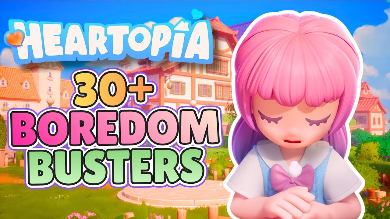 30 FUN Things to Do in Heartopia When You're Bored