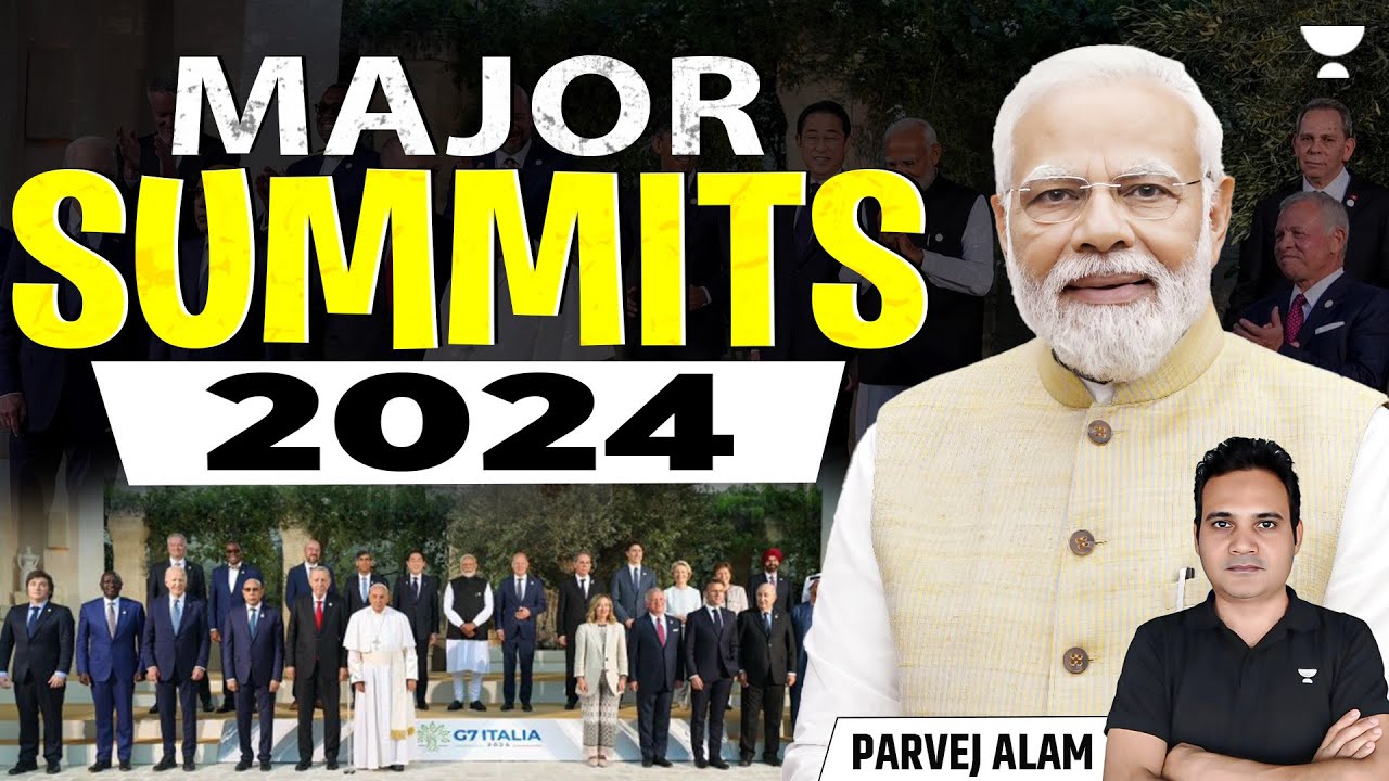 All Major Summits 2024 | Important Summits & Conferences 2024 | UPSC Prelims 2025 | By Parvej Alam