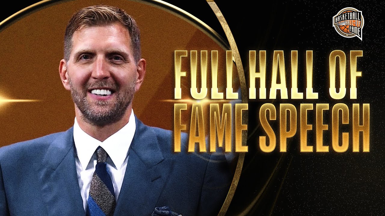 Dirk Nowitzki | Hall of Fame Enshrinement Speech