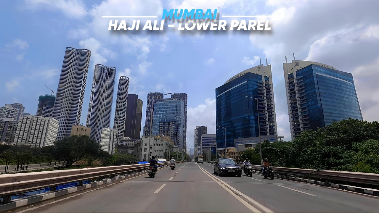 Mumbai Tallest Skyscrapers | Mumbai Skyline | Haji Ali to Lower Parel - 2025