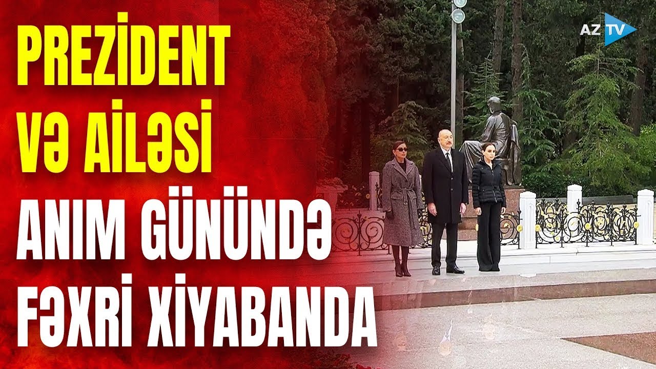 Prezident və birinci xanım &Uuml;mummilli Lider Heydər Əliyevin məzarını ziyarət ediblər