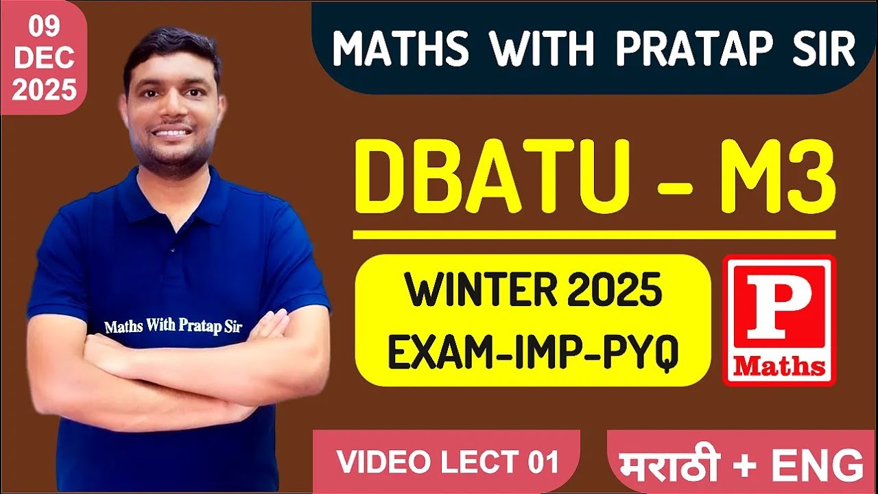 DBATU M3 IMP PYQ BY PRATAP SIR 01 - ME