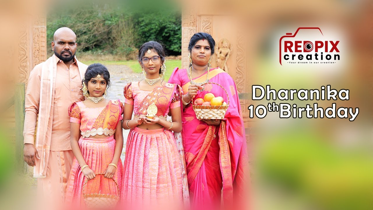 Dharanika | Birthday Celebration | RedPix Creation|  07886870888 | United Kingdom | A R Shanker