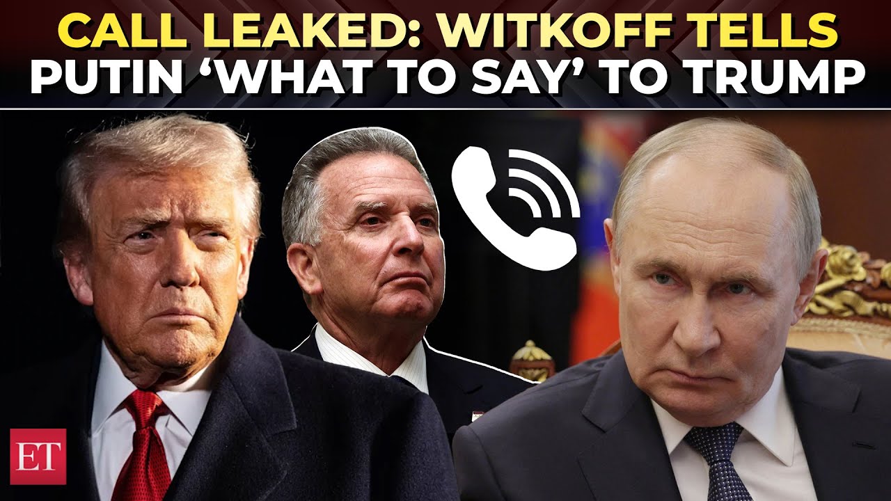 'Ask Putin to say…': Witkoff caught on call ‘guiding’ Russia on how to sell Ukraine deal to Trump