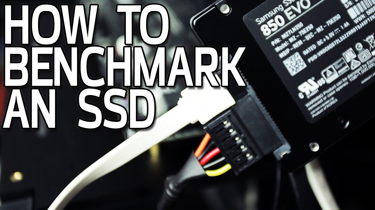 How To Benchmark an SSD