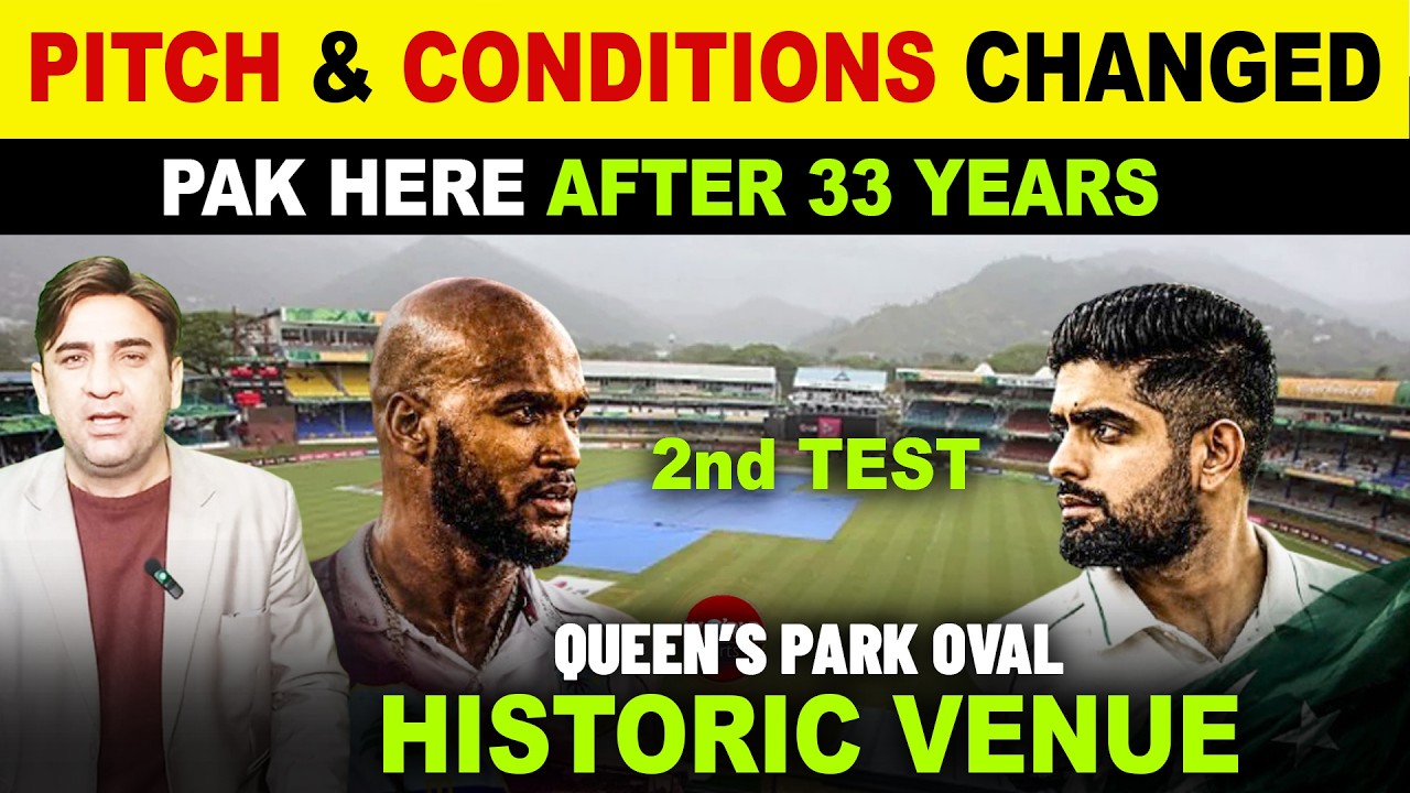 PAK vs WI 2nd Test BIG UPDATE! Pitch Changed 😱 Pakistan Returns to Queen's Park Oval After 33 Years