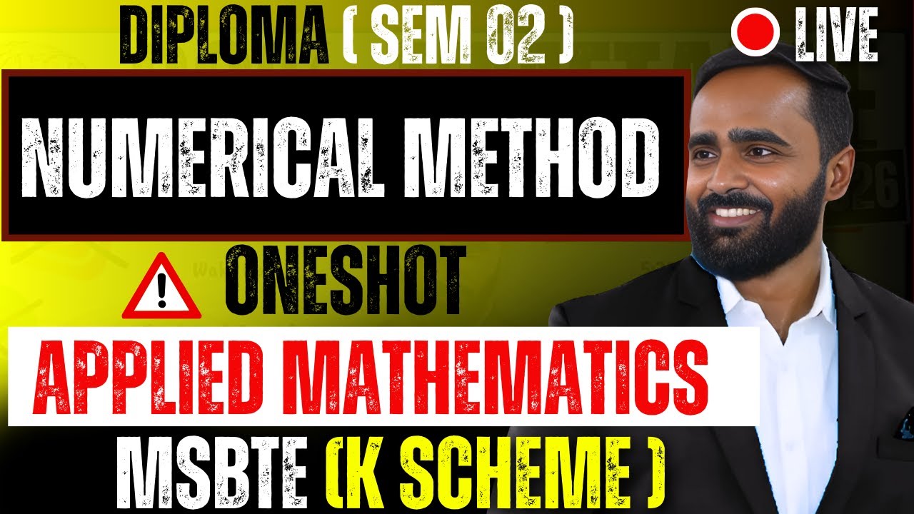 🔴LIVE |Numerical Method|Diploma |Sem 02|Applied Mathematics|Pradeep Giri Sir